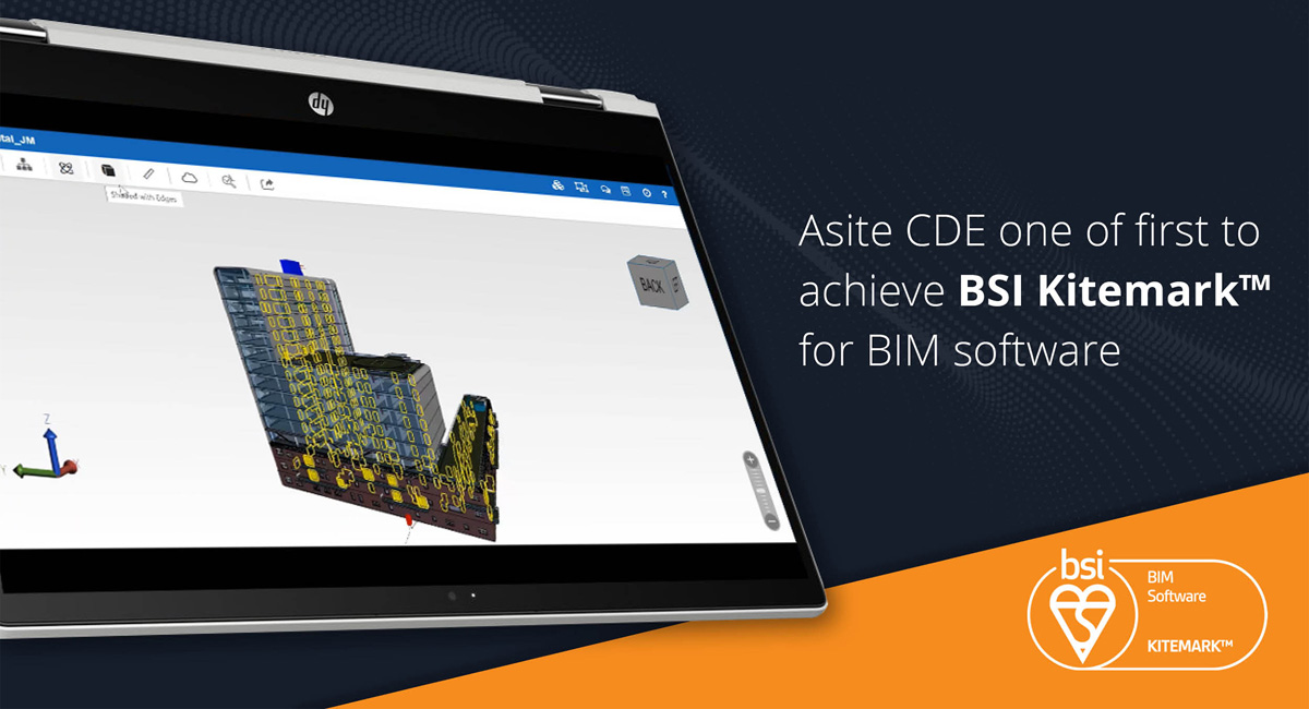 Asite Achieves BSI Kitemark for BIM software